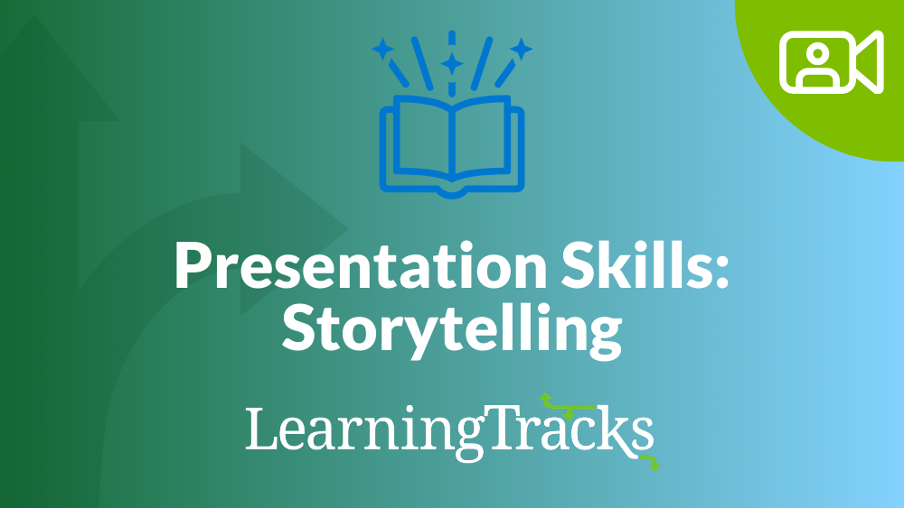 Presentation Skills: Storytelling